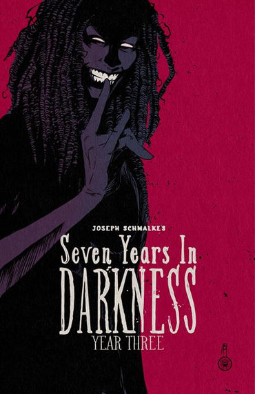 Seven Years in Darkness: Year Three