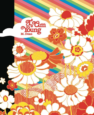 I Am Young by M. Dean
