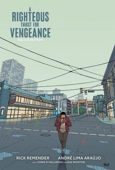 A Righteous Thirst For Vengeance (Deluxe Edition)