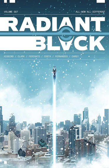 Radiant Black Vol. 7: All-New All-Different