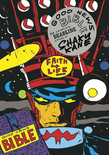 Good News Bible: Deadline Strips of Shaky Kane