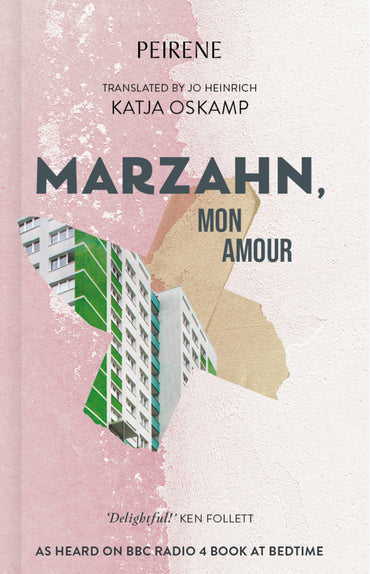 MARZAHN, MON AMOUR (Novel)