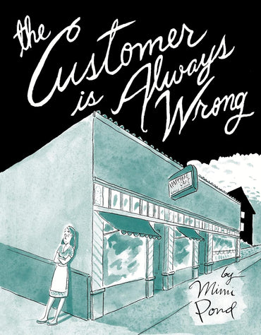 The Customer Is Always Wrong