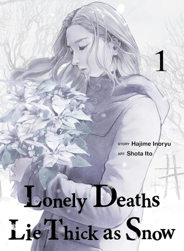 Lonely Deaths Lie Thick as Snow 1