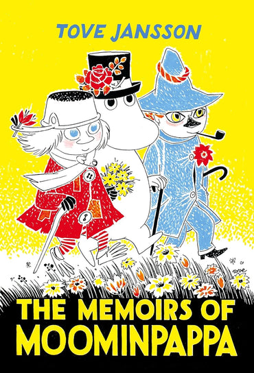 The Memoirs of Moominpappa (Moomin Chapter Books, 3)