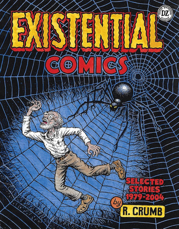 R. Crumb: Existential Comics: Selected Stories 1979–2004