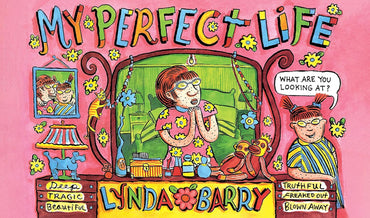 My Perfect Life