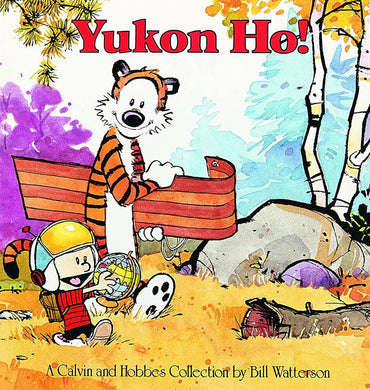 Calvin and Hobbes: Yukon Ho!