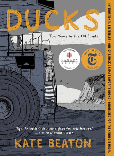 Ducks: Two Years in the Oil Sands