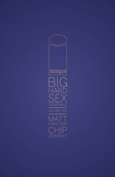Big Hard Sex Criminals Vol 2