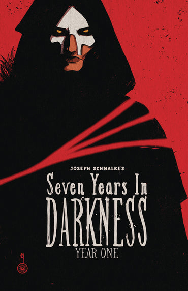 Seven Years In Darkness: Year One