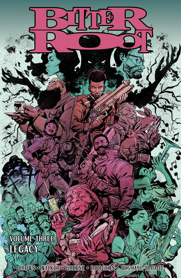 Bitter Root Vol. 3: Legacy