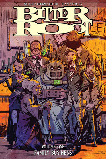 Bitter Root Vol. 1: Family Business
