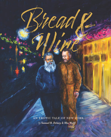 Bread & Wine: An Erotic Tale of New York