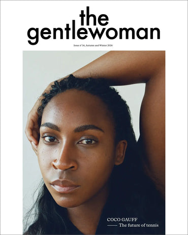 The Gentlewoman – Number 34: Autumn and Winter 2026