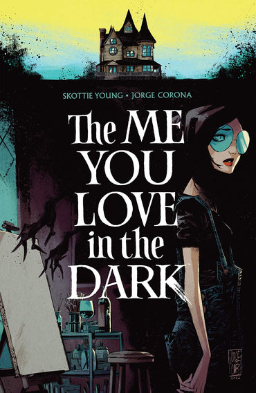 The Me You Love In The Dark Vol. 1