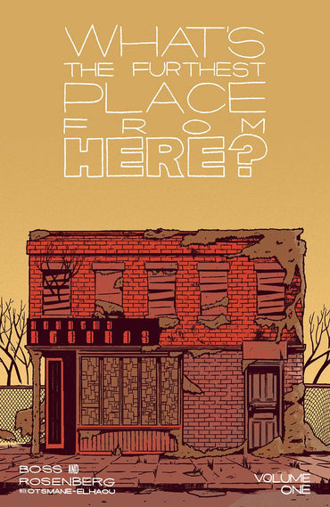 What's the Furthest Place from Here? Vol. 1