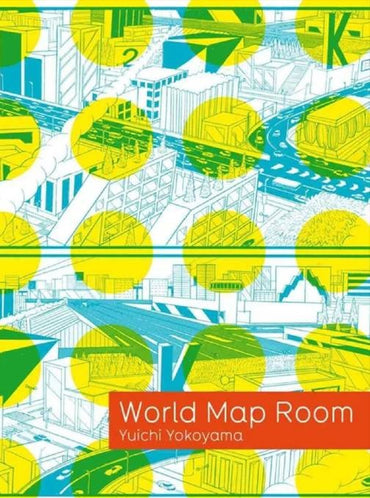 Yuichi Yokoyama: World Map Room
