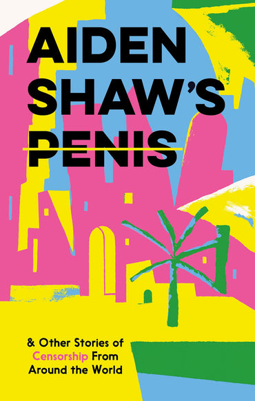 Aiden Shaw's Penis (Novel)