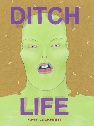 Ditch Life