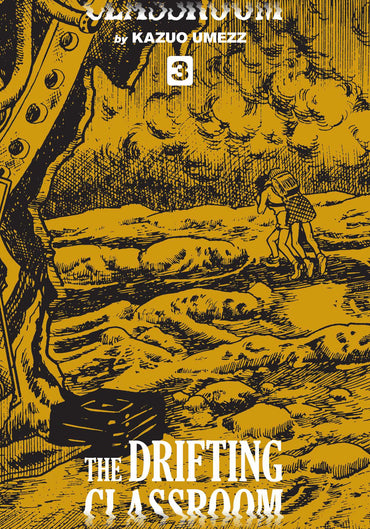 The Drifting Classroom Vol. 3 (Perfect Edition)