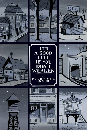 It's a Good Life, If You Don't Weaken by Seth