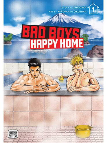 Bad Boys, Happy Home, Vol. 1