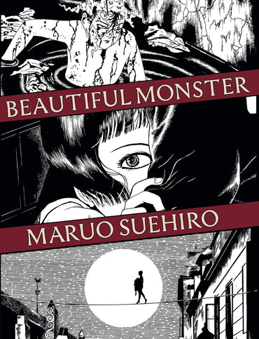 Beautiful Monster by Maruo Suehiro