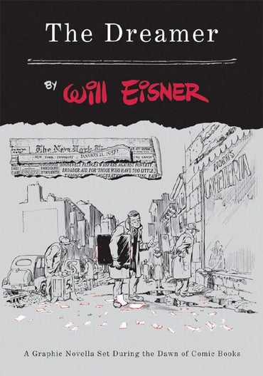 Will Eisner - The Dreamer