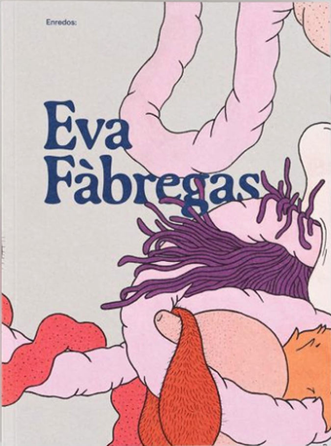 ENREDOS : EVA FÀBREGAS