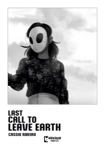 Last Call to Leave Earth