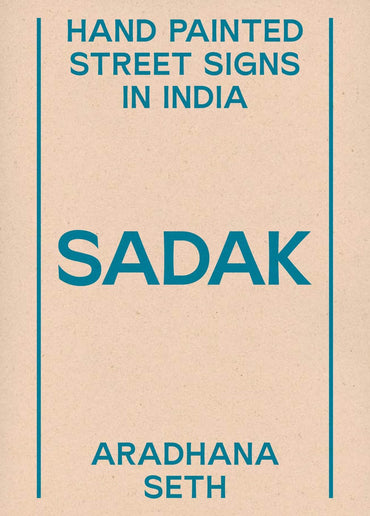 Sadak: Hand painted street signs in India