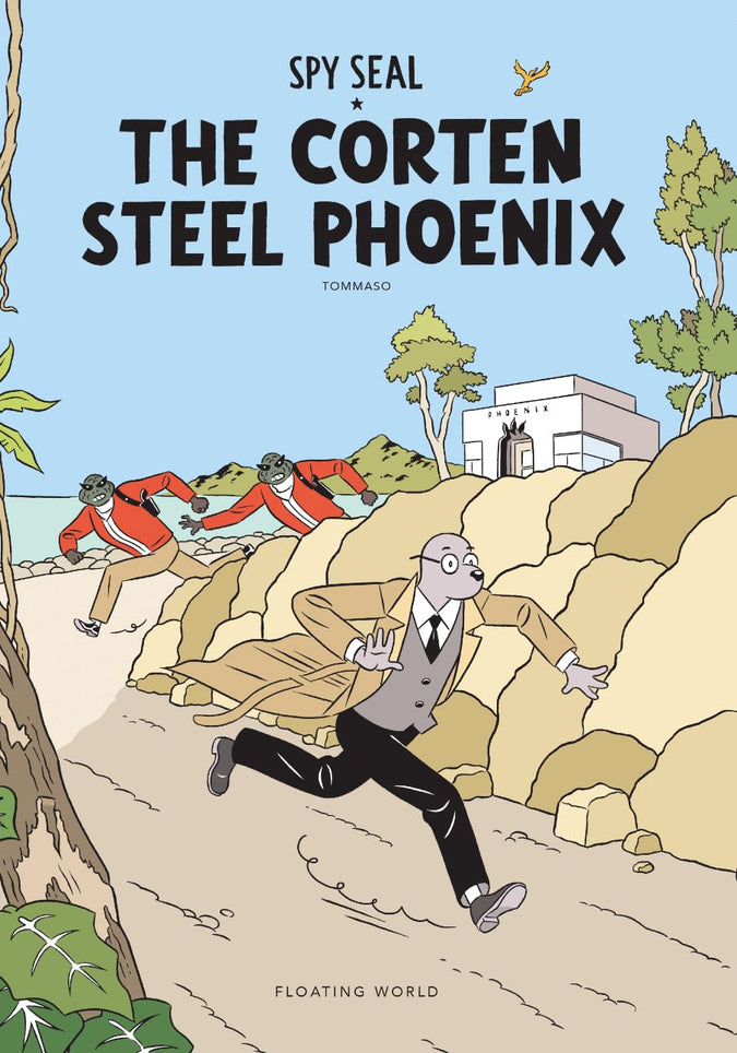 Spy Seal: The Corten Steel Phoenix Hardcover