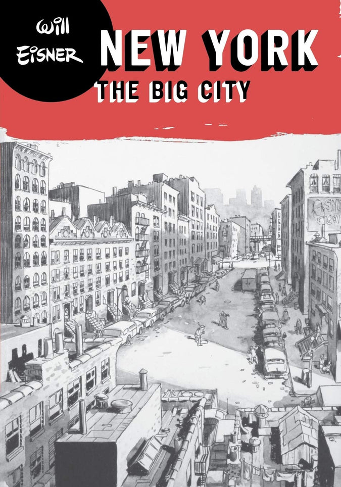 Will Eisner - New York: The Big City