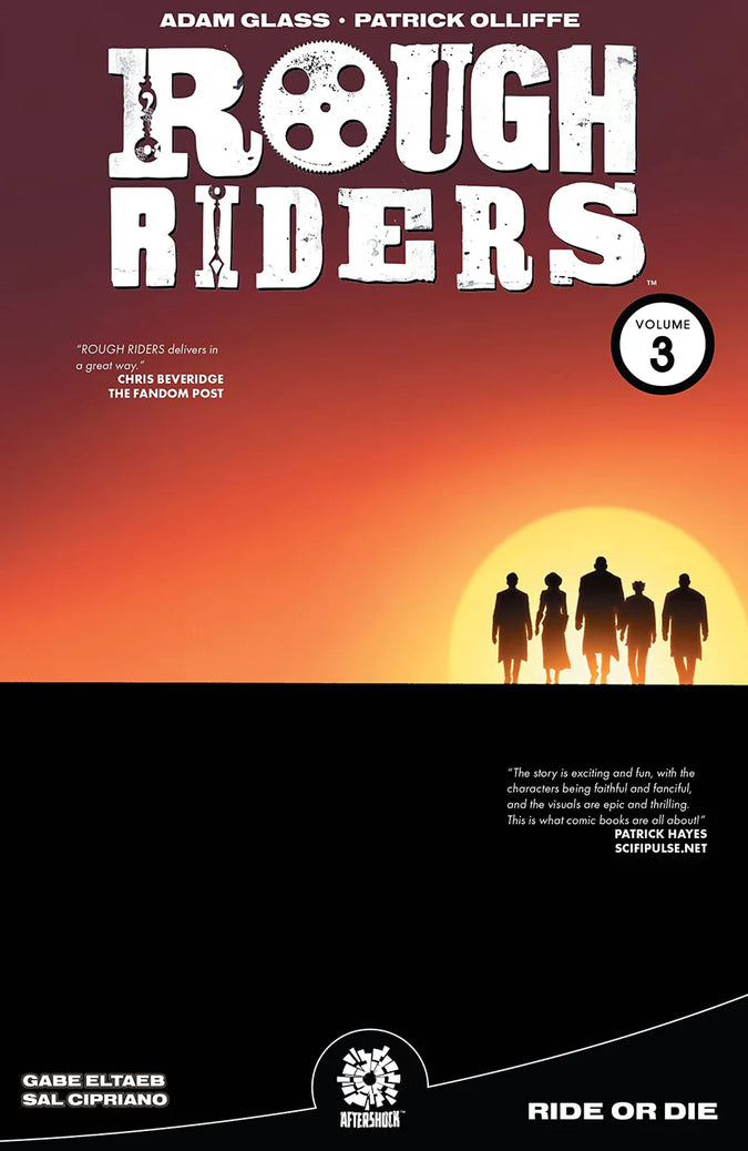 Rough Riders Volume 3: Ride or Die