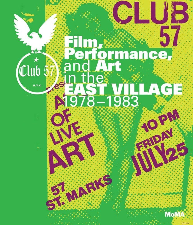 Club 57: Film, Performance, and Art in the East Village, 1978–1983