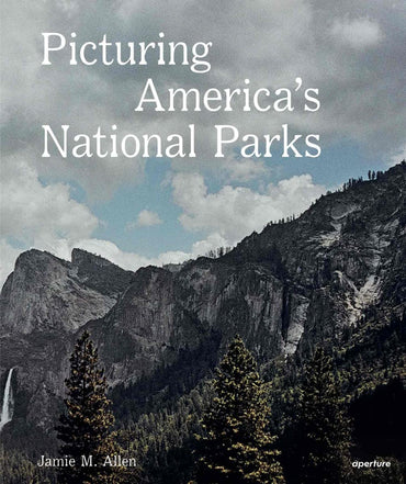 Picturing America's National Parks