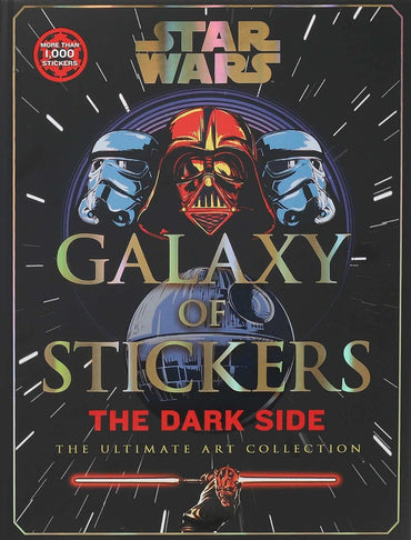 Star Wars Galaxy of Stickers the Dark Side: The Ultimate Art Collection