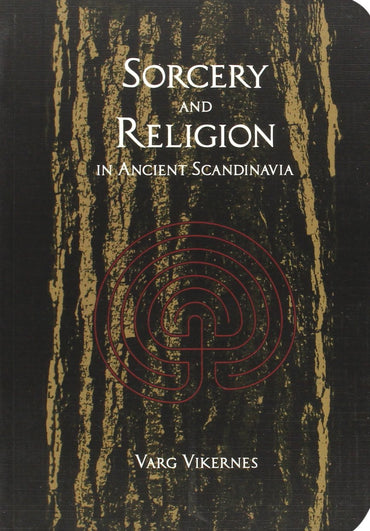 Sorcery and Religion in Ancient Scandinavia