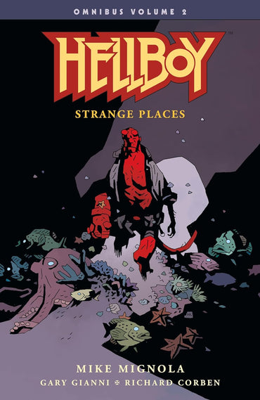 Hellboy Omnibus Volume 2: Strange Places