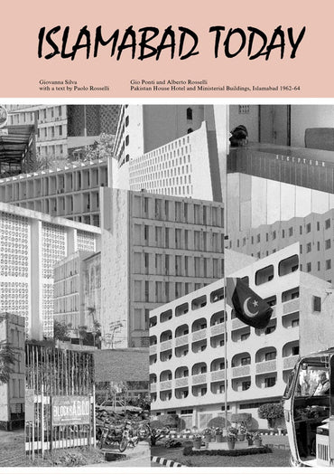 Giovanna Silva & Paolo Rosselli: Islamabad Today