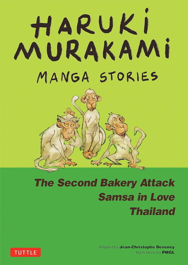 Haruki Murakami Manga Stories 2: The Second Bakery Attack