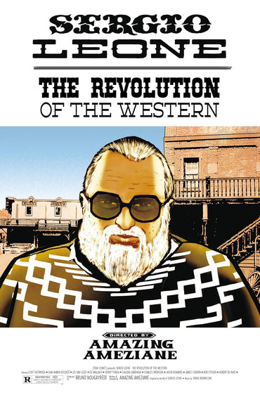 Sergio Leone: The Revolution Of The Western
