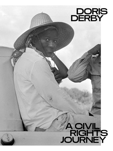 A Civil Rights Journey - Doris Derby