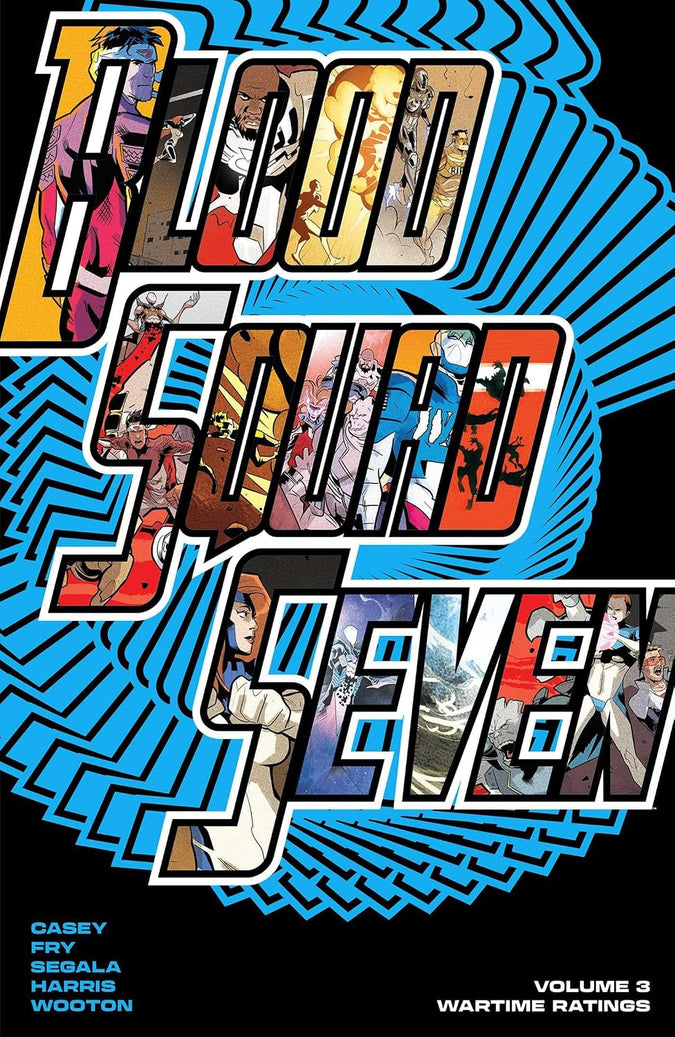 Blood Squad Seven Vol. 3: Wartime Ratings