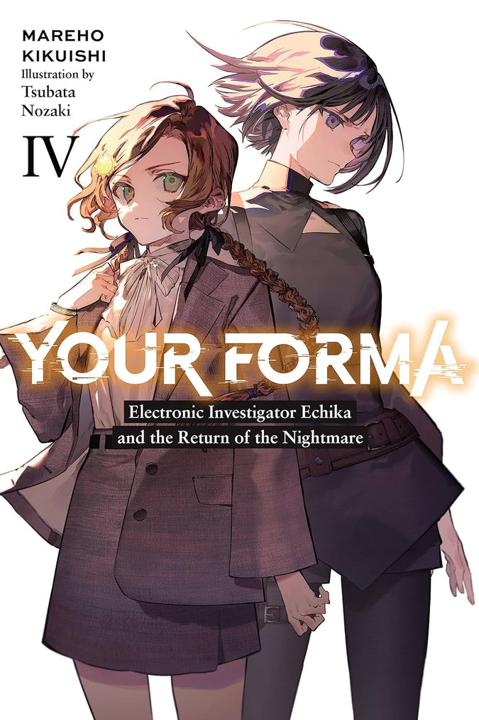 Your Forma, Vol. 4 (light novel)