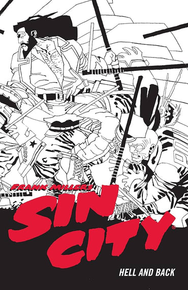 Frank Miller's Sin City Volume 7: Hell And Back