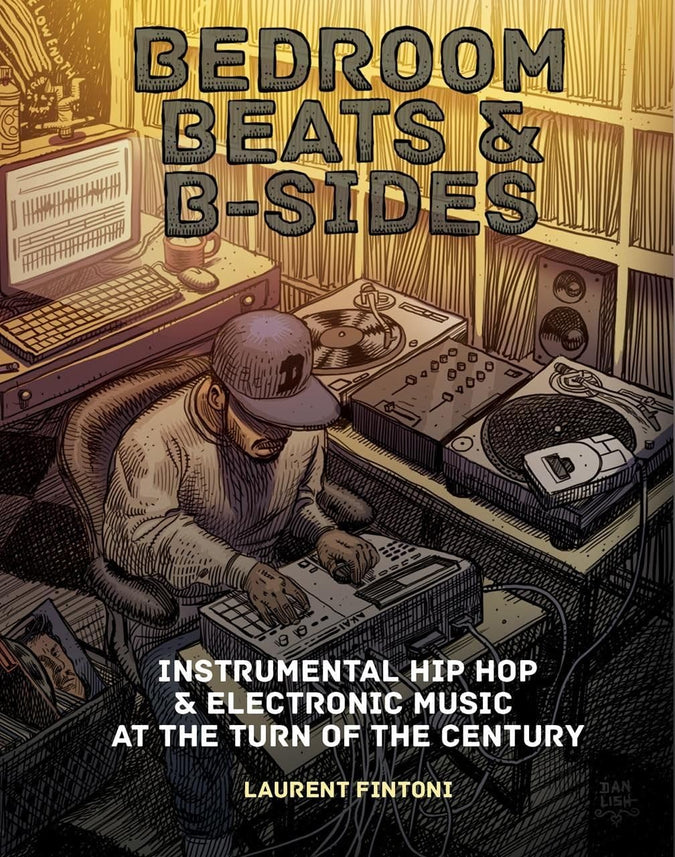 Bedroom Beats & B-Sides: Instrumental Hip-Hop & Electronic Music at the Turn of the Century