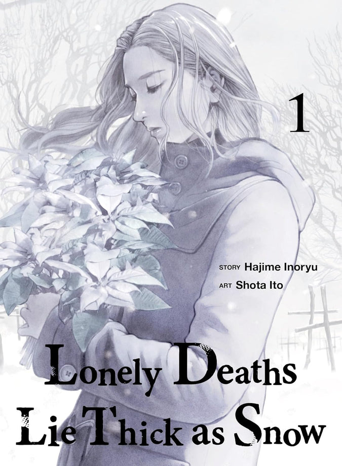 Lonely Deaths Lie Thick as Snow 1