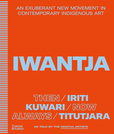 Iwantja: An exuberant new movement in contemporary Indigenous art